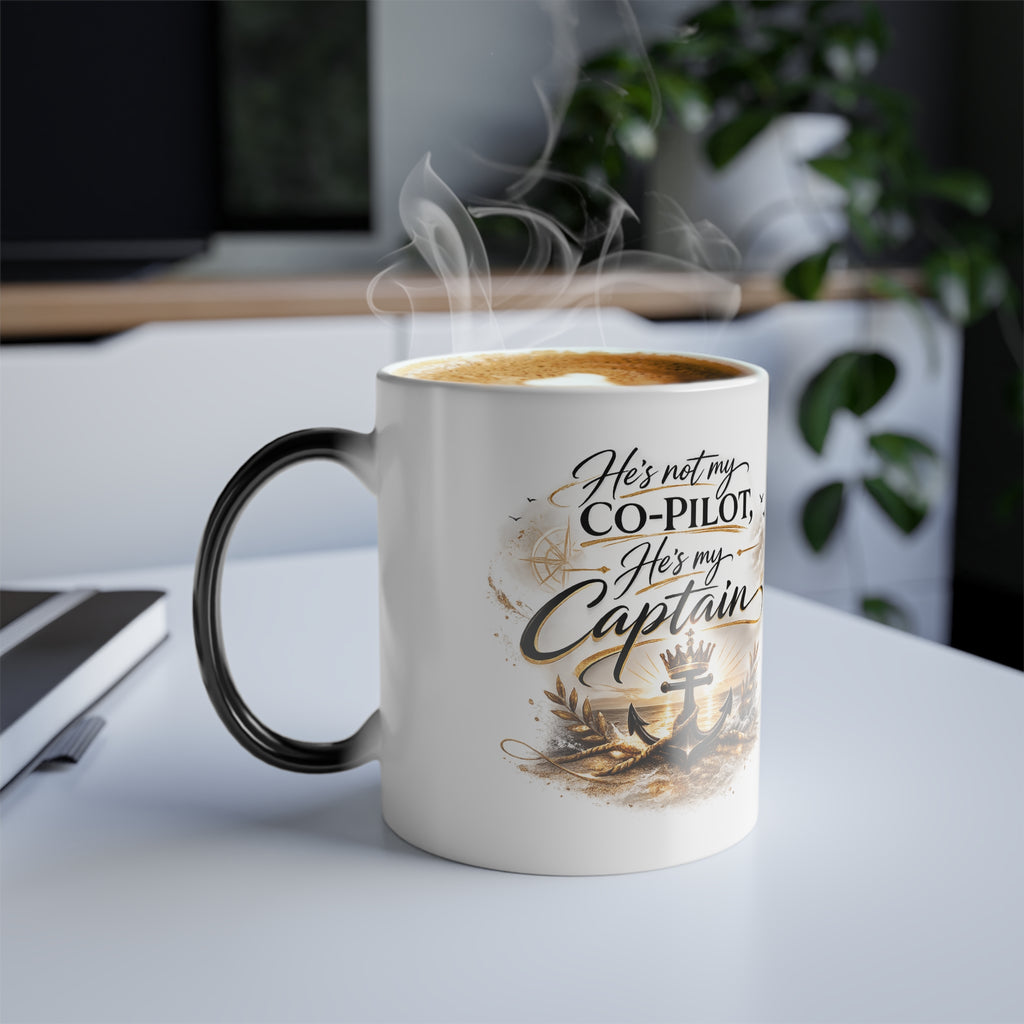 He’s Not My Co-Pilot, He’s My Captain™ Heat Reveal Coffee Mug | 11 oz Color-Changing Mug