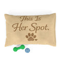 This Is Her Spot Pet Bed — Cozy Plush Dog & Cat Cushion