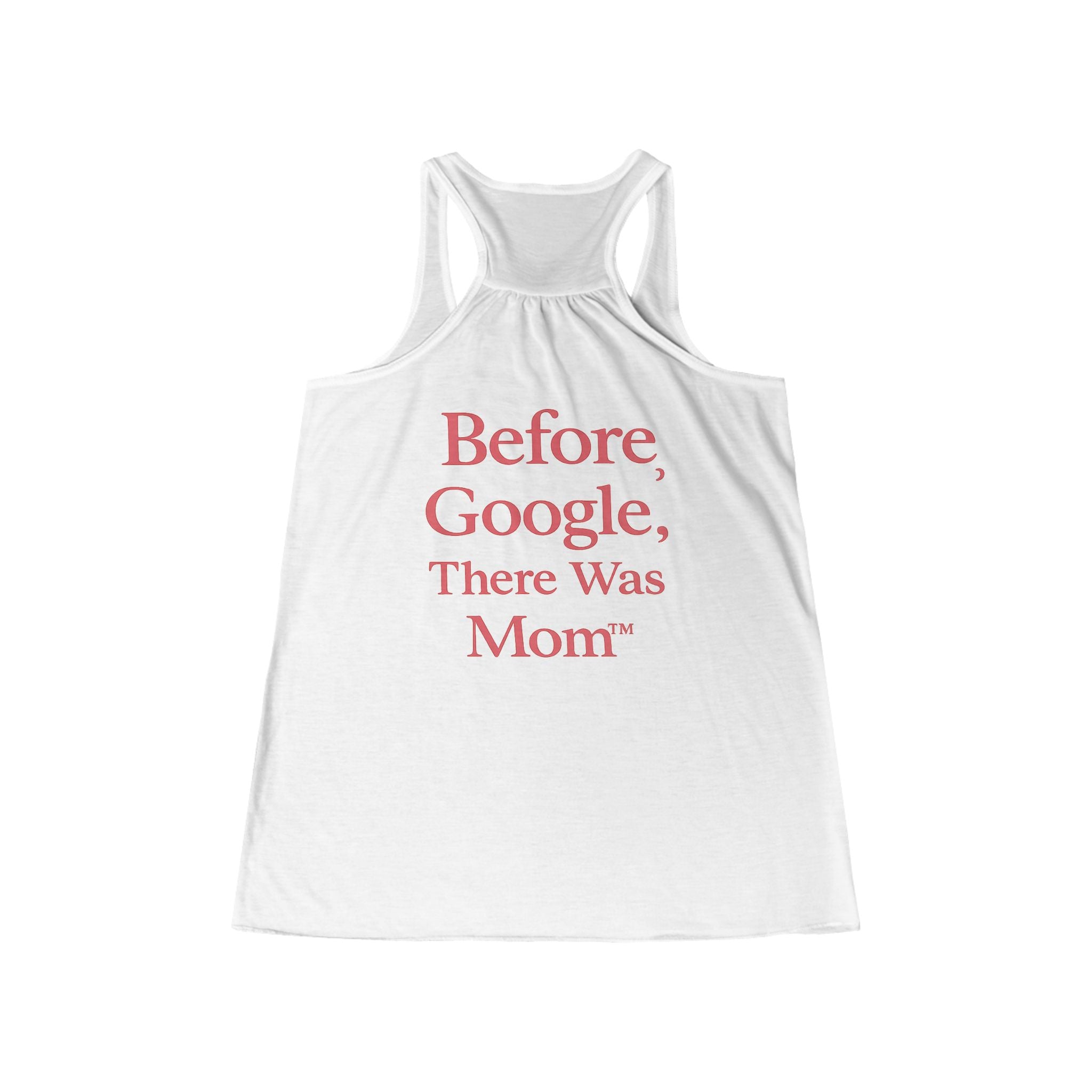 Momlytics™ Flowy Racerback Tank – Before Google, There Was Mom™
