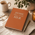 Home Begins With Her Hardcover Journal | Christian Women’s Gratitude Journal | Inspirational Faith Notebook