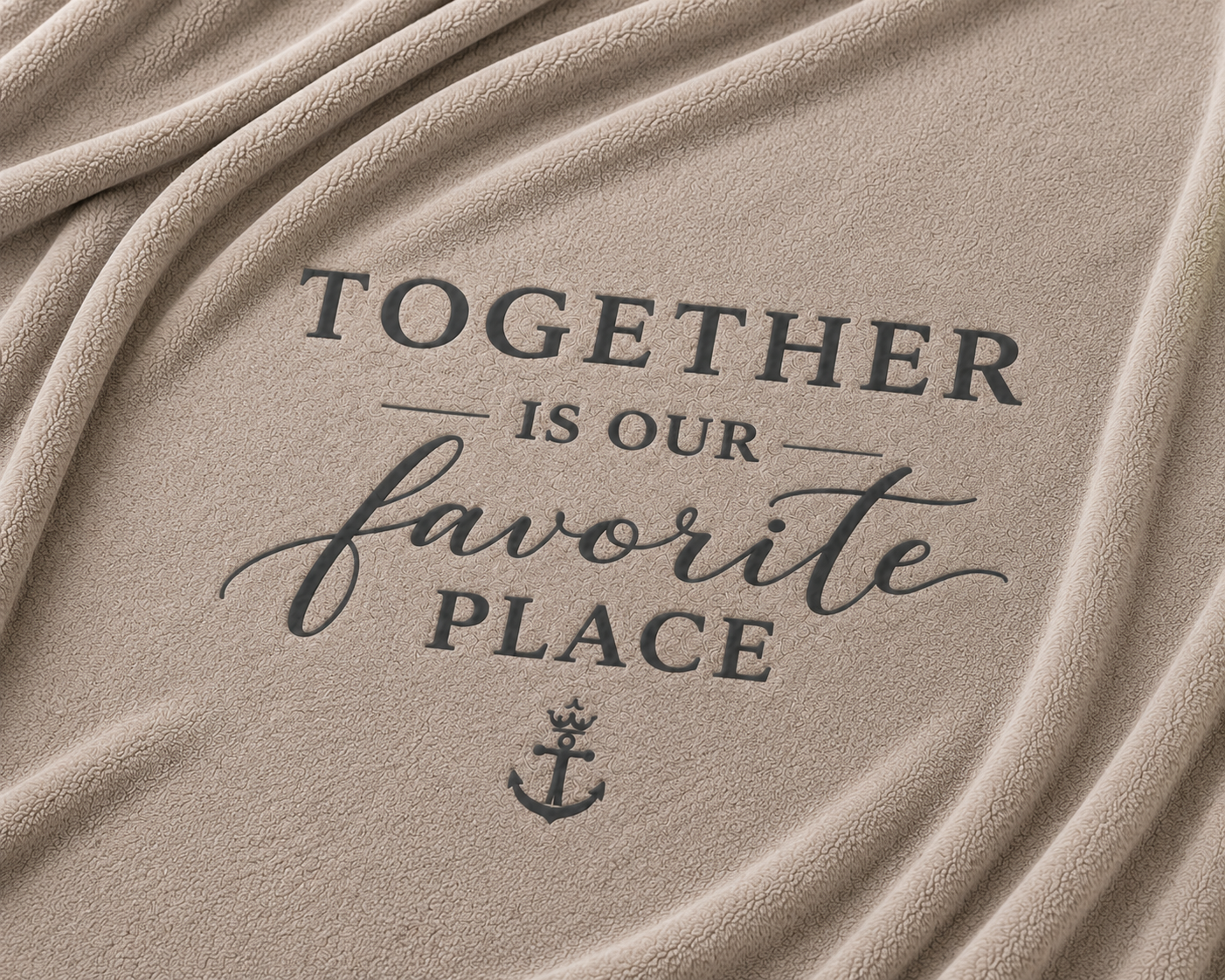 Sherpa Blanket – “Together Is Our Favorite Place” Cozy Fleece Throw